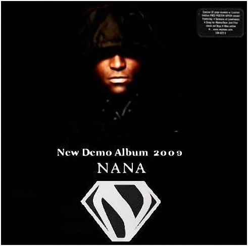 Nana. New Demo Album. 2009 