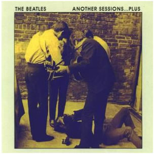 The Beatles.  Another Sessions...Plus. (1962-1969) 1999 