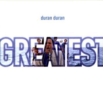 Duran Duran. Greatest. 1988